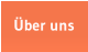�ber uns